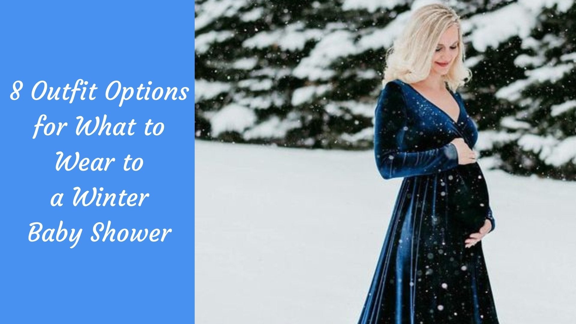 8 Outfit Options on What to Wear to a Winter Baby Shower 8 Outfit Options on What to Wear to a Winter Baby Shower