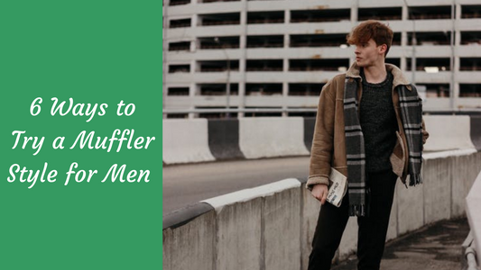 6 Ways to Try a Muffler Style for Men